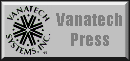 Return to Vanatech Press Home Page