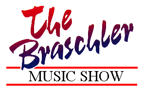 Braschler's Music Show