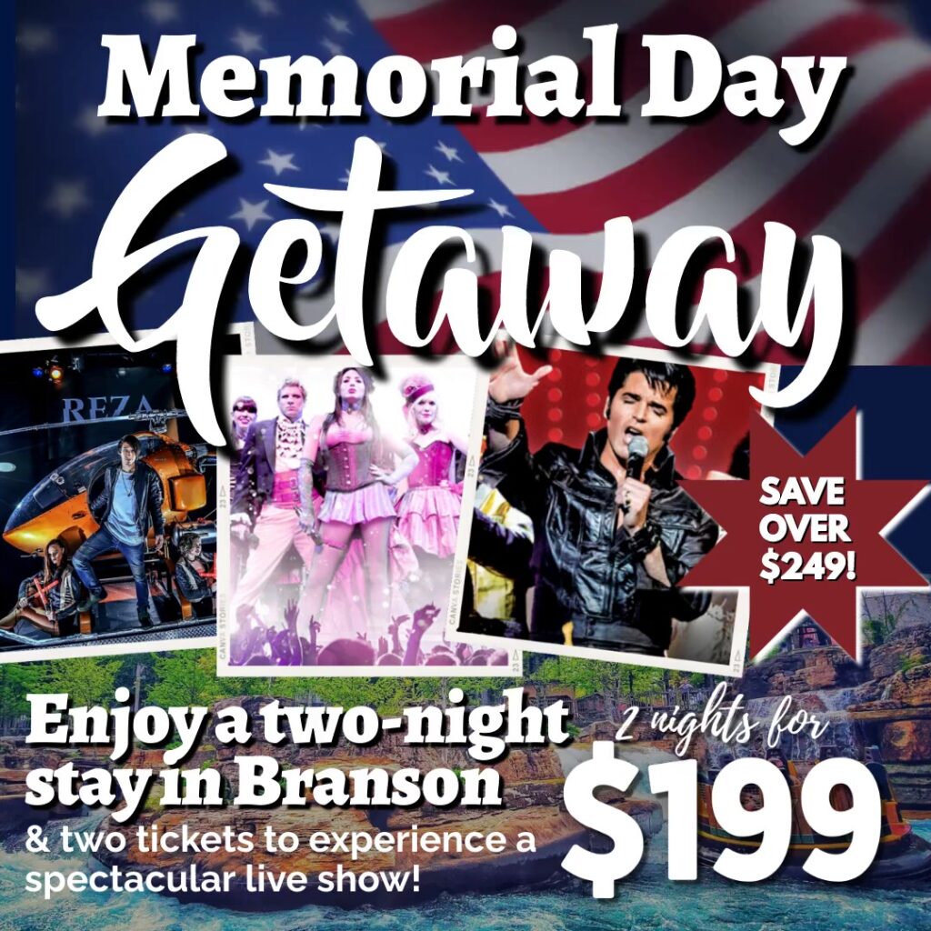 Branson Memorial Day Getaway