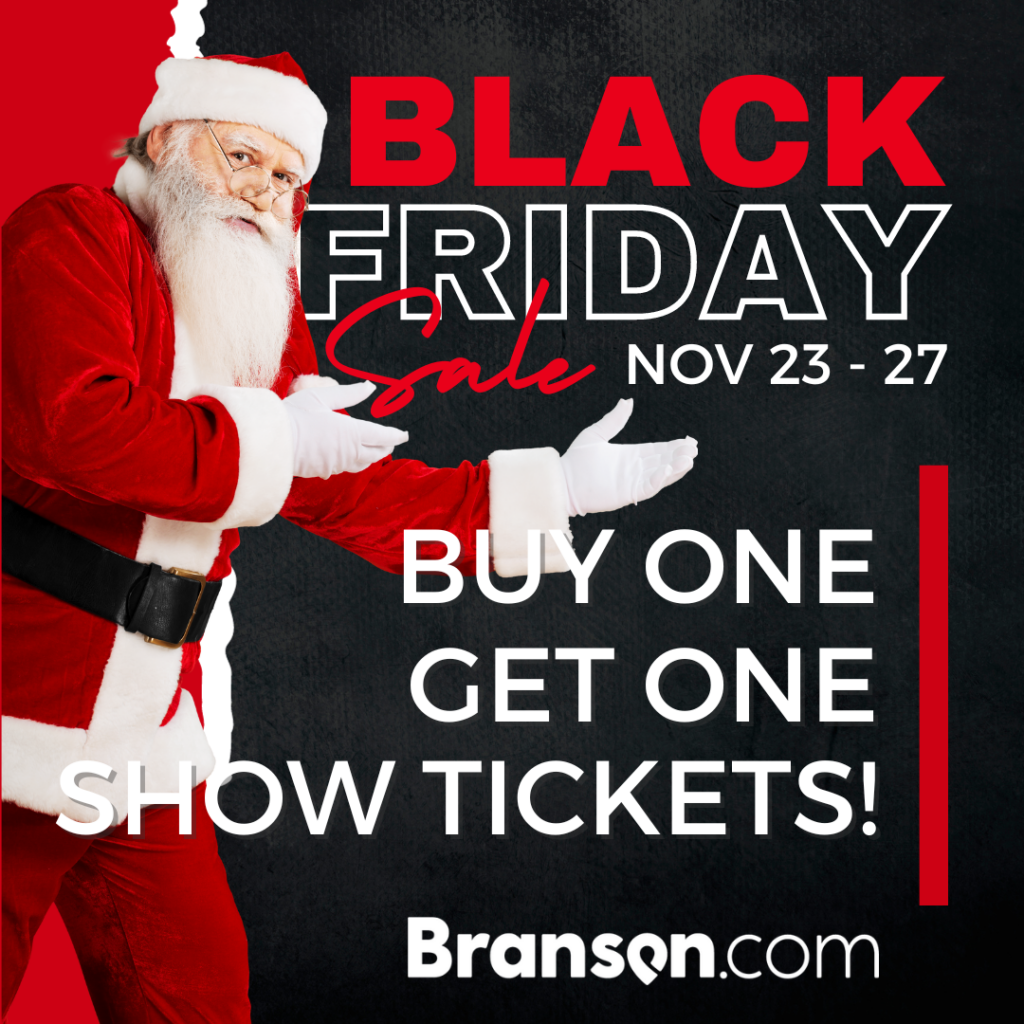 Black Friday Cyber Monday Branson Ticket Deals