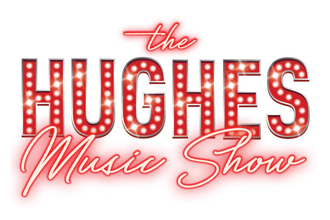 Promotional logo for The Hughes Music Show with red marquee-style lettering and glow